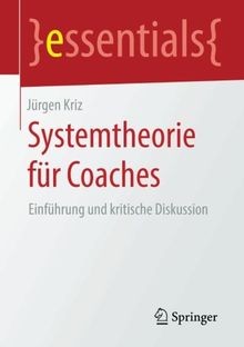 Systemtheorie für coaches - systemtheorie,