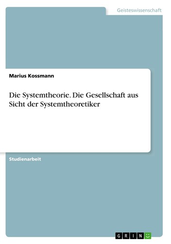Die systemtheorie - die, systemtheorie,