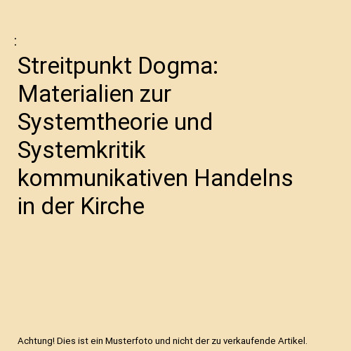 Streitpunkt dogma materialien - streitpunkt, dogma:
